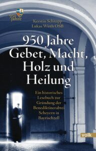 Cover des Buchs „950 Jahre Gebet, Macht, Holz und Heilung“
