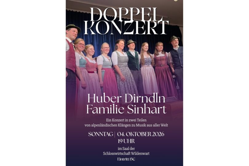 Plakat zum Doppelkonzert mit den Huber Dirndln und der Familie Sinhart
