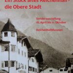 Ausstellung "Ein Stück altes Reeichenhall - Die Obere Stadt"