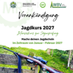 Vorankündigung: Intensiv-Jagdkurs zur Jägerprüfung im Januar und Februar 2027.
