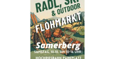 Plakat zum Radl-, Ski- und Outdoor-Flohmarkt am Samerberg am 10. Oktober auf dem Hochriesbahn-Parkplatz
