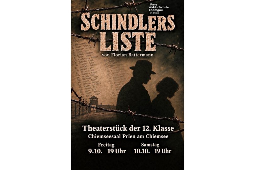 Plakat zum Klassenspiel „Schindlers Liste“ der 12. Klasse der Freien Waldorfschule Chiemgau