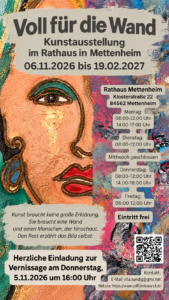 Plakat zur Ausstellung „Voll für die Wand“ mit Terminen und Öffnungszeiten