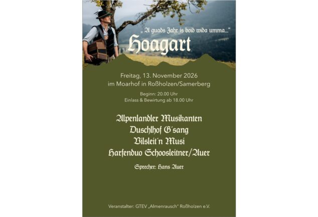 Plakat zum Volksmusikhoagart am 13. November im Moarhof in Roßholzen